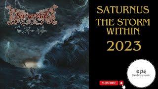 Saturnus - The Storm Within (Full Album) 2023