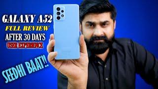 Galaxy A52 Full Review After 30 Days Usage | Final Verdict!!