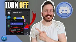How To Turn Off Discord Notifications