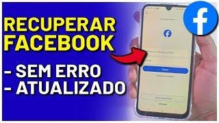 COMO RECUPERAR SUA CONTA DO FACEBOOK [ATUALIZADO] PASSO A PASSO FÁCIL