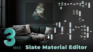 Slate Material Editor in 3ds Max Explained