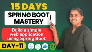 Create a simple web application using Spring Boot  | 15 days to Spring Boot Mastery