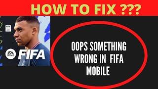 #fifa #fing24 OOPS SOMETHING WENT WRONG IN FIFA MOBILE ,HOW TO FIX | FING 24 