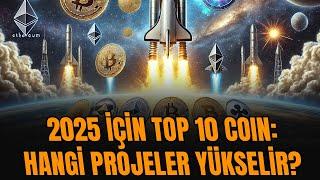 2025'te hangi altcoin'ler öne çıkacak? Top 10 Tahminleri | Ters İndikatör