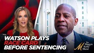 Megyn Kelly Shows How Ex-Media Star Carlos Watson Played Race Card Ahead of Criminal Sentencing