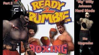 Slapping Them With My Big Willy Johnson | Hard Mode | Silver Title | Ready 2 Rumble | PS2 Gameplay