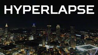 How to do an 8K Hyperlapse on the Mavic Air 2 | Atlanta at night