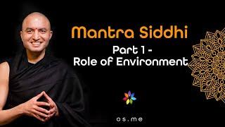 Attaining Mantra Siddhi Part 1 - Role of Environment [Hindi with English CC]