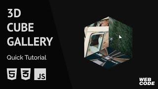 Interactive 3D Cube Gallery HTML/CSS/Javascript (Quick Tutorial).