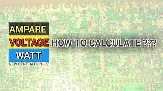 How to calculate Volt ampare & watt || New Generation 123