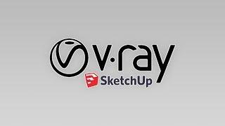 Formation Vray pour SketchUp pour les débutants !