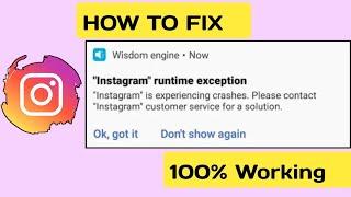 How To Fix Instagram Runtime Exception Crashes |