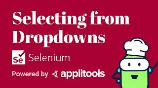 How to select items from a dropdown menu using Selenium for Java - Test Automation Cookbook