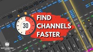 4 Ways to Find Channels FAST in Logic's Mixer