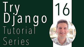 Try Django Tutorial 16 of 21 - Django Emailing - Send a Confirmation Email using Gmail