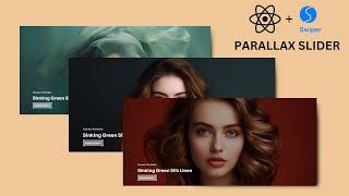 Parallax Image Slider Using React JS | React JS Tutorial | React Image Slider