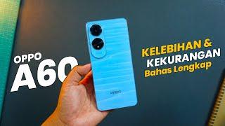 JANGAN BURU-BURU BELI..!! OPPO A60 Kelebihan & Kekurangan WAJIB TAU SEBELUM BELI