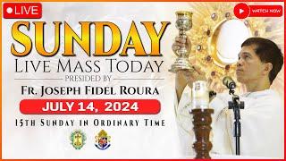 SUNDAY FILIPINO LIVE MASS TODAY ONLINE || JULY 14, 2024 || REV. FR. JOSEPH FIDEL ROURA