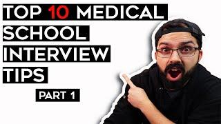 Top 10 Tips for Medical School Interviews In Canada | PART 1