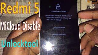 Xiaomi Redmi 5 Reset MiCloud Disable Unlocktool 2022