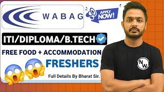 WABAG Freshers Hiring 2025 | ITI/Diploma/B.tech | Job Vacancy 2025 | Recruitment 2025 | Latest Jobs