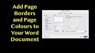 How to Add Page Borders and Page Colours to a Word Document
