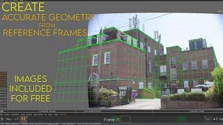 3DEqualizer - Create Accurate Geometry From Ref Frames - Part 1