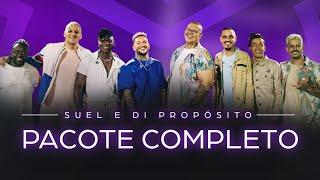 Suel - Pacote Completo [feat Di Propósito] (DVD CLOSE FRIENDS)