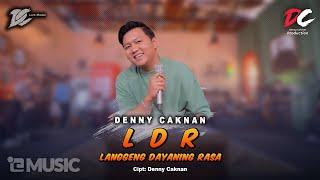 DENNY CAKNAN - "Langgeng Dayaning Rasa" LDR (OFFICIAL LIVE MUSIC) - DC MUSIK