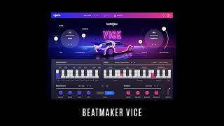 Beatmaker VICE • UJAM • 15 Selected Factory Presets • Synthwave VST • Drumkits Demo • No Talking