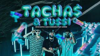 Tony Aguirre, Luis R Conriquez, Kevin Santin - Tacha$ & Tu$$i [Video Oficial]