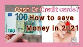 How To Save More Money In 2021 ||Tips And More...