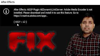 After Effects: AEGP Plugin AEDynamicLinkServer: Adobe media Encoder is not installed (Fix) in Hindi