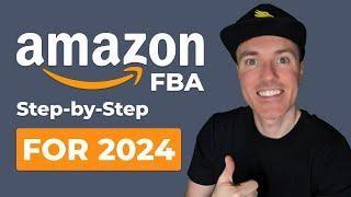 Amazon FBA for Beginners in 2024 (Step-by-Step Tutorial)