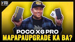 POCO X6 PRO: MAPAPAUPGRADE KA SA GANDA NG PRESYO?