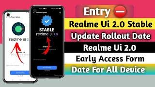 Entry! Realme Ui 2.0 Stable Update Rollout And Date | Realme Ui 2.0 Early Access Form Open Date 