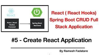 React Hooks + Spring Boot CRUD Full Stack App - 5 - Create React JS App