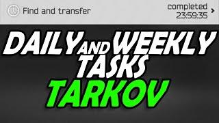 Daily and weekly tasks Tarkov