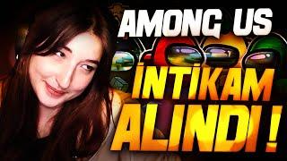 İNTİKAM ALINDI! | AMONG US