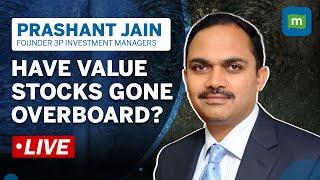 LIVE: Have Value Stocks Gone Overboard Right Now? | Prashant Jain Of 3P Investment Managers Answers