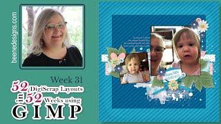 GIMP | Digital Scrapbook with Me | Using GIMP to create Digital Scrapbook layouts