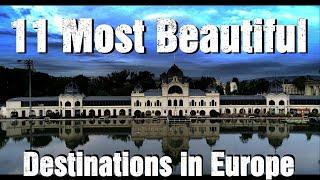 11 Most Beautiful Destinations in Europe 4K Film!Schöne Reiseziele in Europa!歐洲美麗的目的地！유럽의 아름다운 여행지!