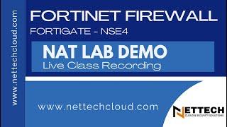 Fortinet NSE4 Class 9 NAT Lab Demo (LIVE CLASS RECORDING) | Source & Destination NAT | Central NAT
