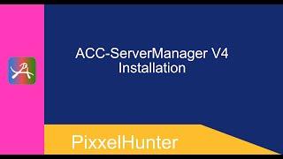 ACC-ServerManager V4 Installation (DE)