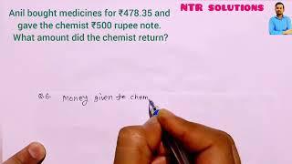 Anil bought medicines for ₹ 478.35 and gave the chemist a 500 rupee note. What amount did the