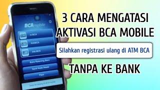 Cara Mengatasi Silahkan Registrasi Ulang di ATM BCA