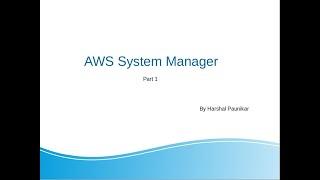 AWS System Manager - quick setup