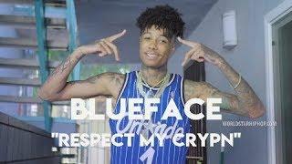 Blueface "Respect My Crypn" (Official Lyrics)