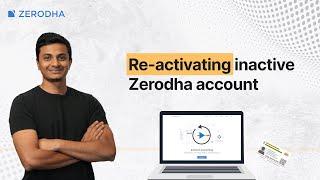 How to reactivate a Zerodha account?