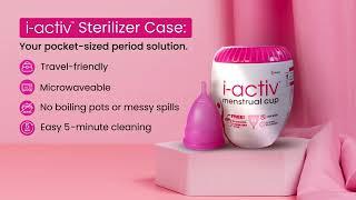 Know how to sterilize your i-activ menstrual cup with i-activ Sterilizer Case